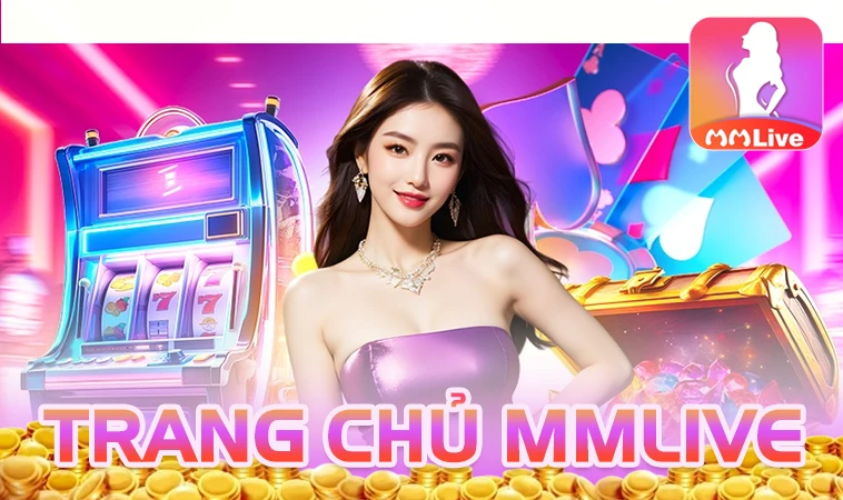 Trang chủ 29 Nhà Cái MMLive - Nhà Cái Uy Tín Đỉnh Cao Trên Toàn Thế Giới